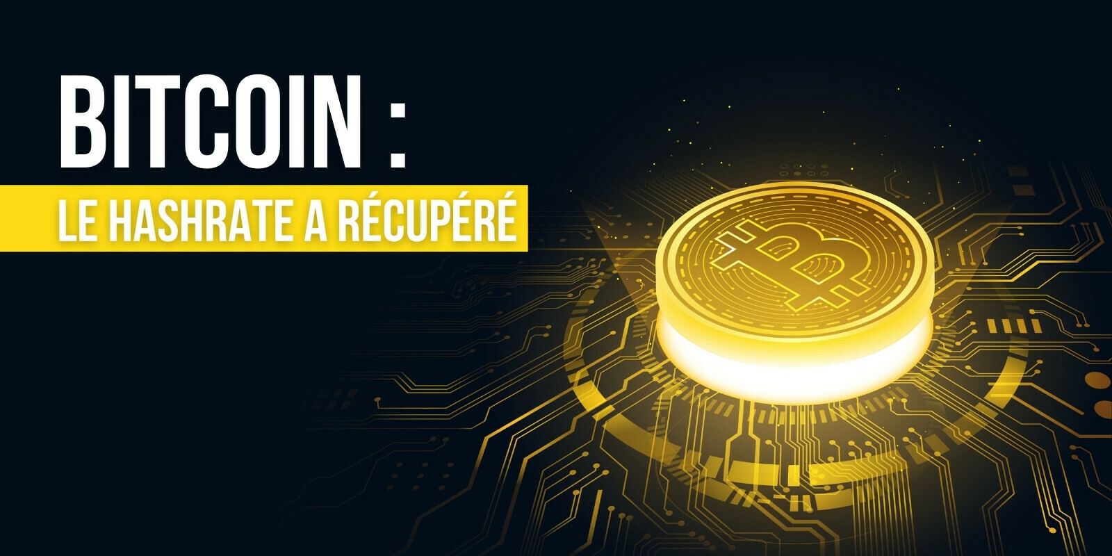 Bitcoin (BTC) : le hashrate a récupéré de l’exode des mineurs chinois