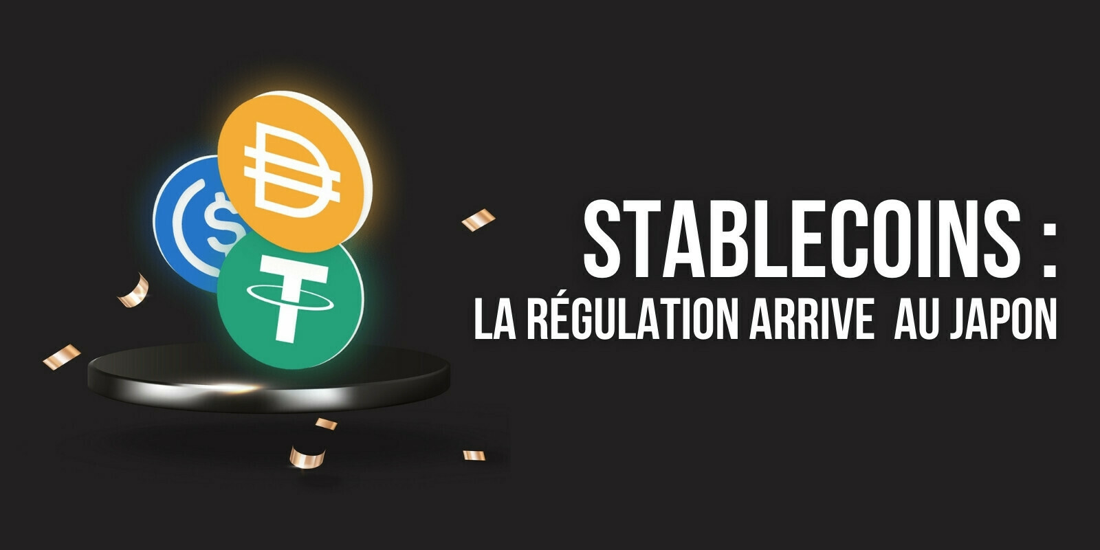 Le Japon pourrait restreindre l’émission des stablecoins aux banques et services de transfert