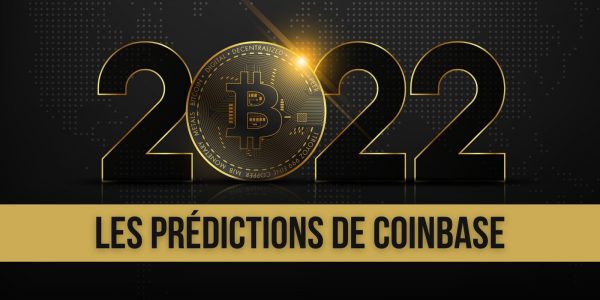 Guerre des « Layer 1 », régulation, nouveaux usages des NFT… Coinbase prédit l’année 2022