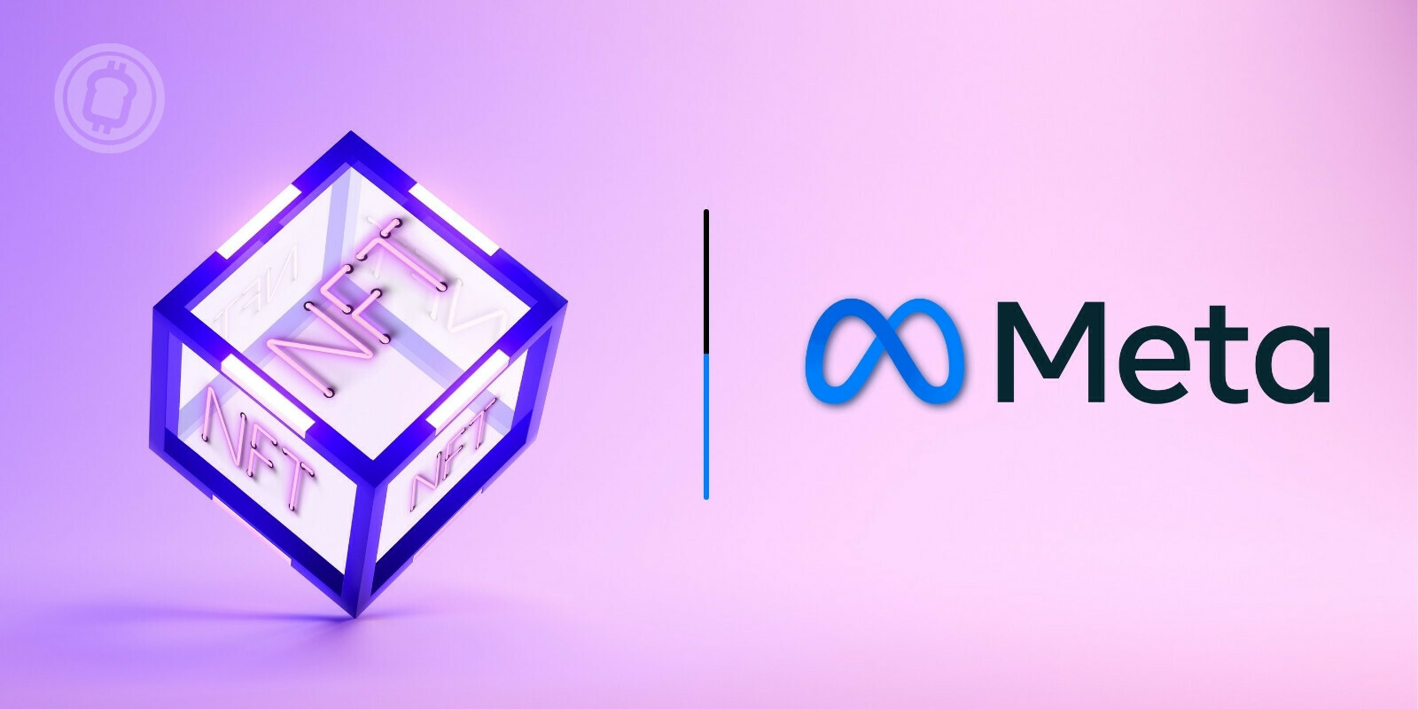 Des proches de Meta confirment l'intérêt de la plateforme pour les NFTs et révèlent quelques projets