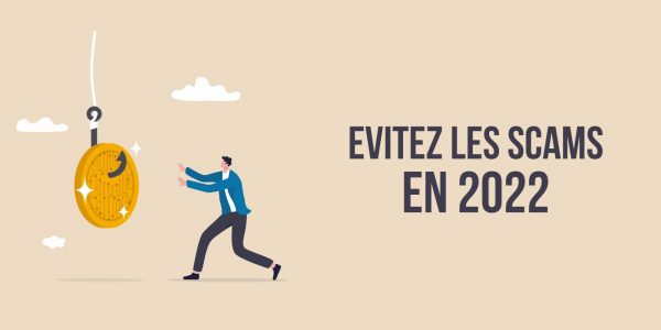 Cryptomonnaies : ne vous faites pas avoir par les scams en 2022