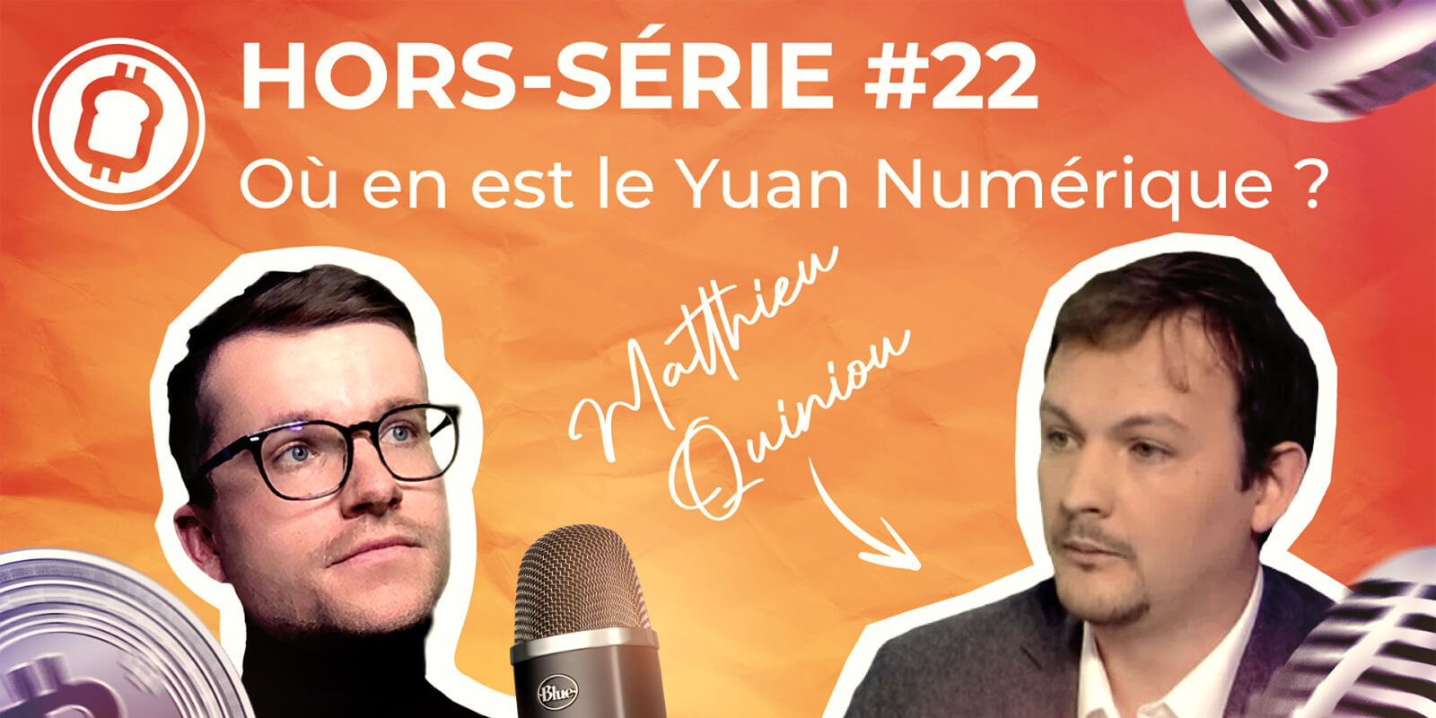 Podcast hors-série #22 - Yuan numérique et monnaies numériques de banques centrales : changement de paradigme ?