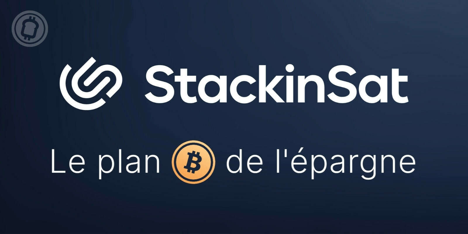 StackinSat inaugure une plateforme pour placer sa trésorerie d’entreprise dans le Bitcoin (BTC)