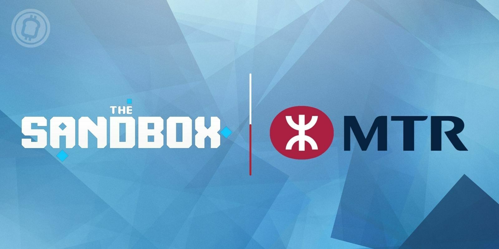 Le métro de Hong Kong se lance dans le metaverse de The Sandbox (SAND)