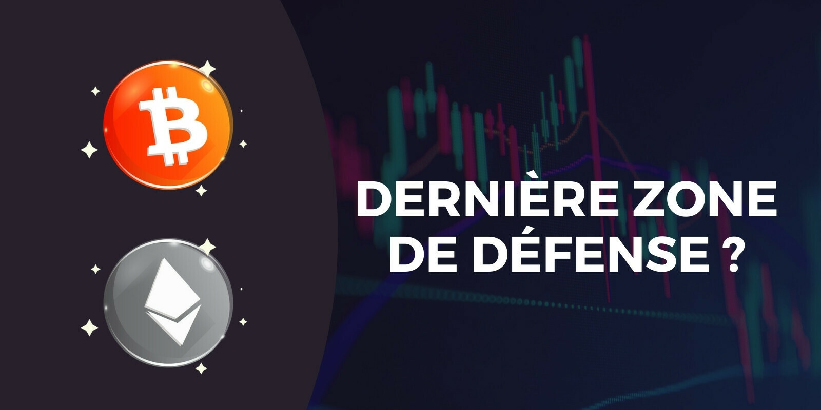 Grosse chute sur le Bitcoin (BTC) et l’Ether (ETH) – Va-t-elle se poursuivre ?