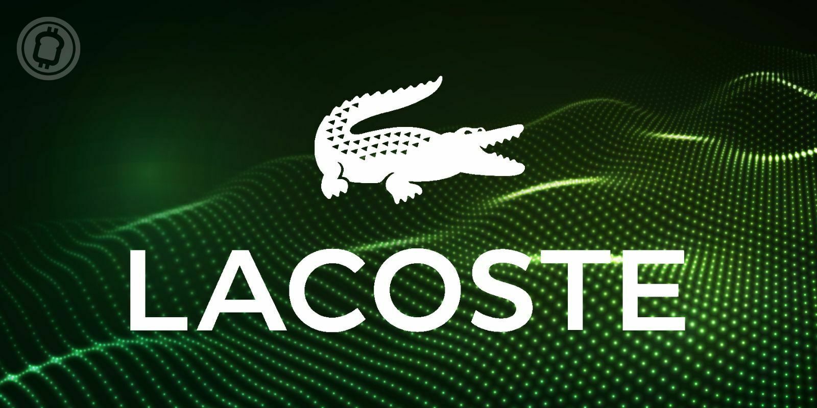 Lacoste plonge dans le Web3 à travers une expérience NFT