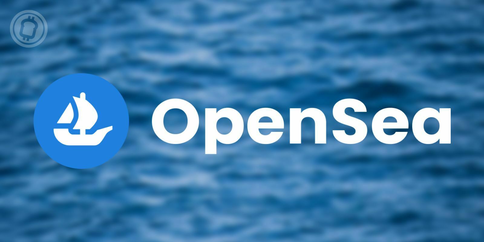 NFT : OpenSea migre vers son nouveau protocole Seaport pour réduire les frais de transactions