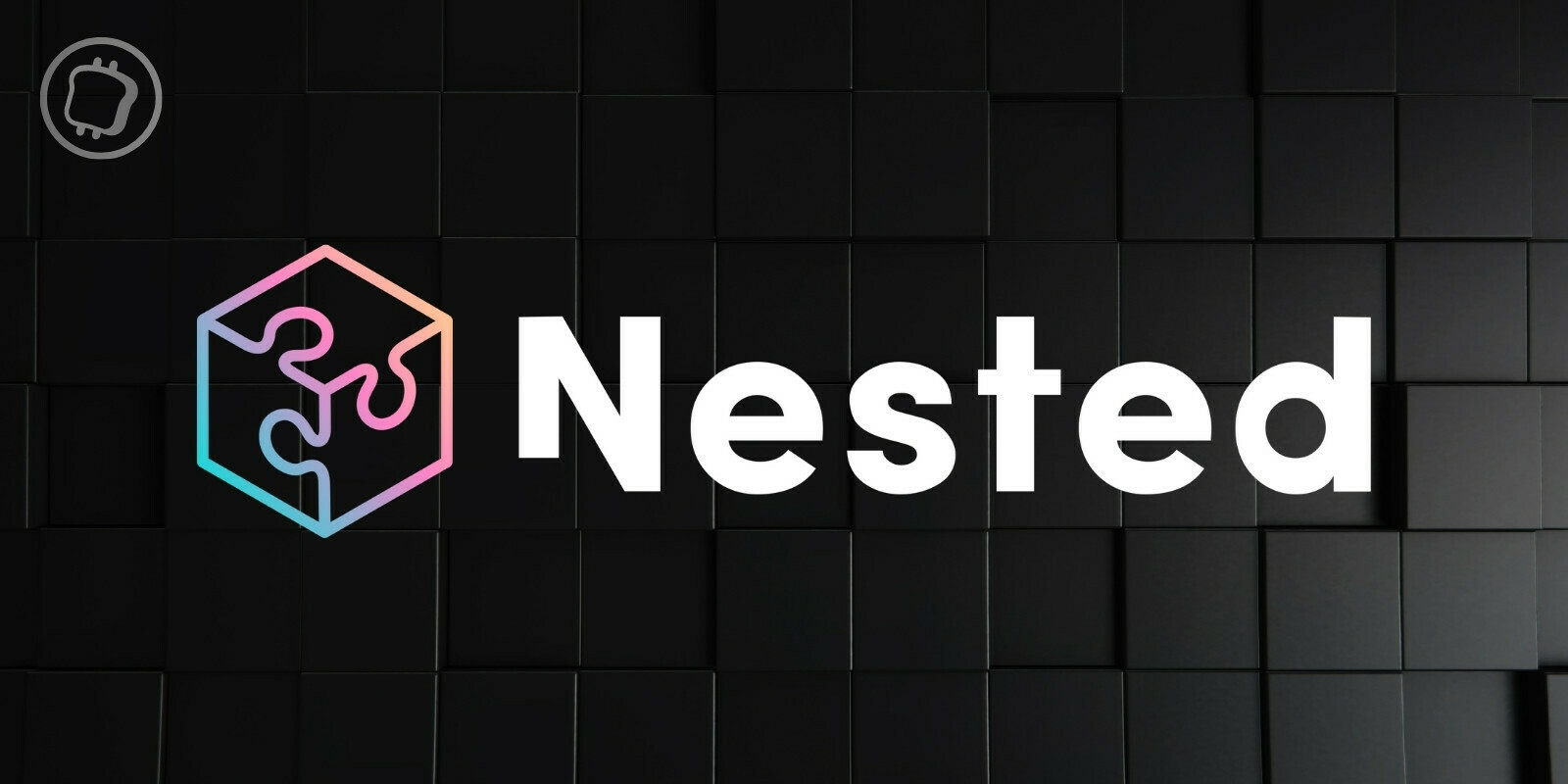 Nested, une plateforme pour créer, copier et gérer des portefeuilles de cryptomonnaies sous forme de NFTs