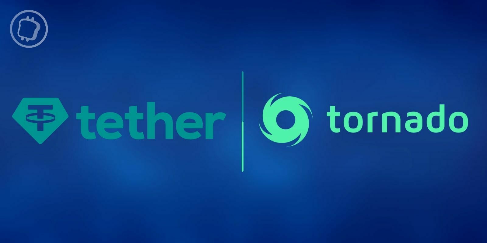 USDT : Tether ne gèlera aucune adresse liée à Tornado Cash tant qu’elle n’aura pas d’ordre explicite