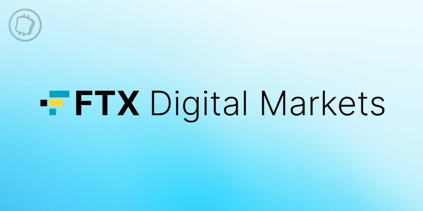 Le régulateur financier des Bahamas décide de geler les actifs de FTX Digital Markets