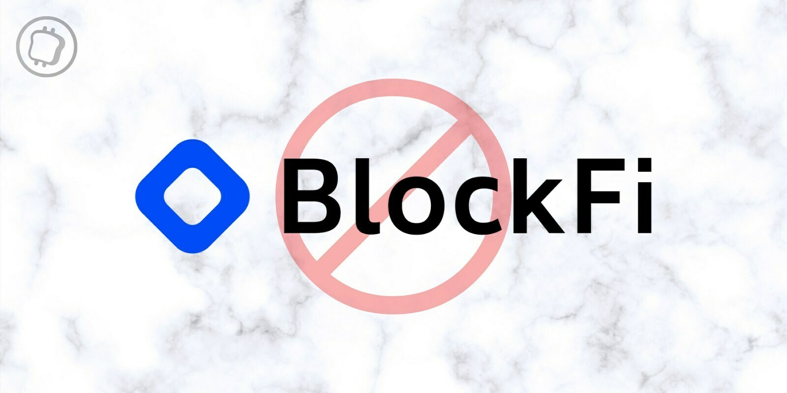 Affectée par FTX, BlockFi limite les fonctionnalités de retraits des fonds des clients