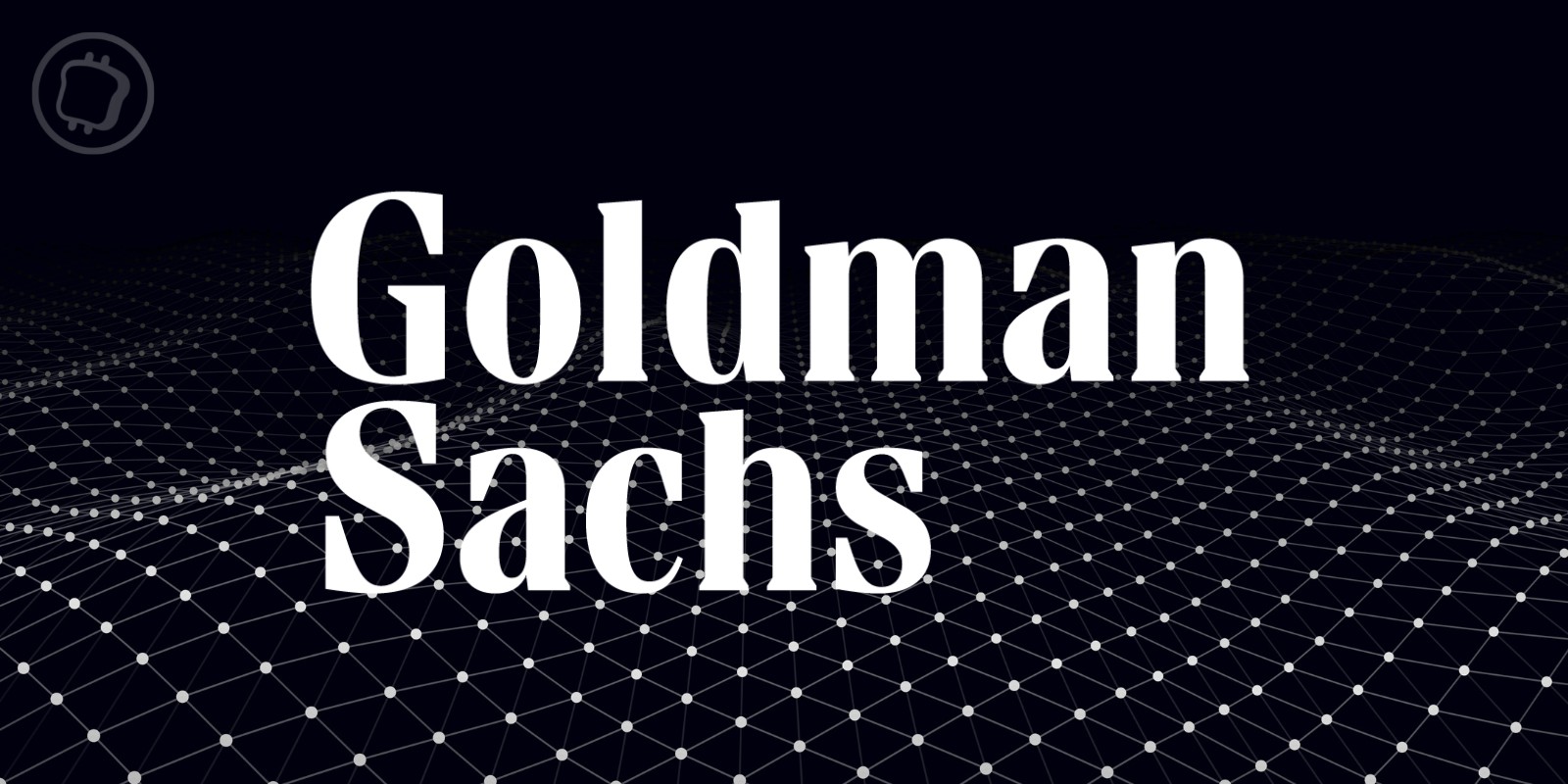 Goldman Sachs prévoit de dépenser des dizaines de millions de dollars pour racheter des entreprises crypto