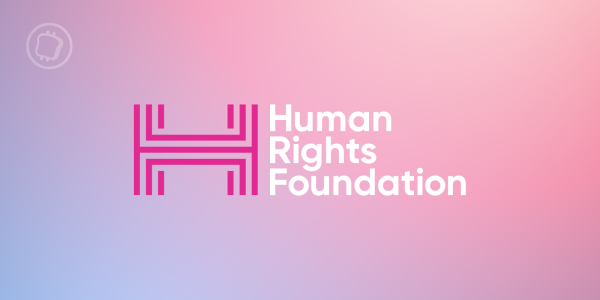 The Human Rights Fondation finance l'écosystème Bitcoin (BTC) à hauteur de 325 000 dollars