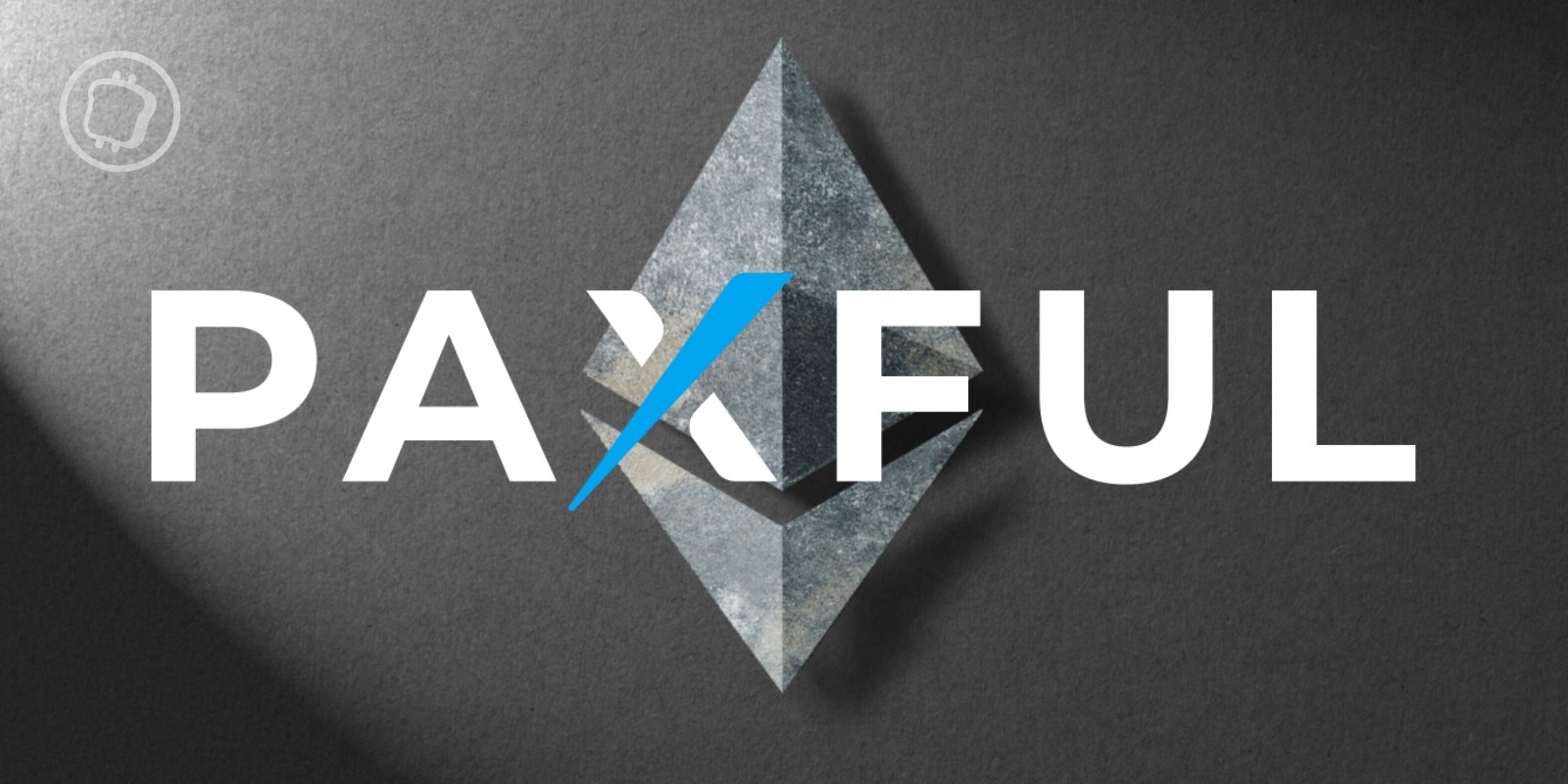 « L'intégrité prime sur les profits » : la plateforme Paxful déliste l'Ether (ETH)