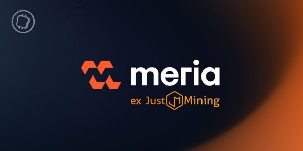 Just Mining devient Meria et dévoile un profond renouveau pour sa plateforme