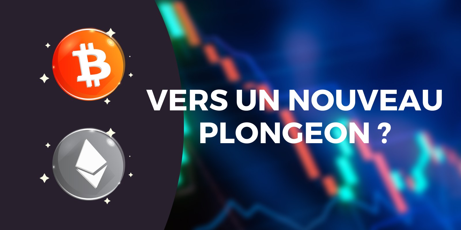 Vers un nouveau plongeon du Bitcoin (BTC) et de l'Ether (ETH) ? Voici les niveaux décisifs à surveiller !