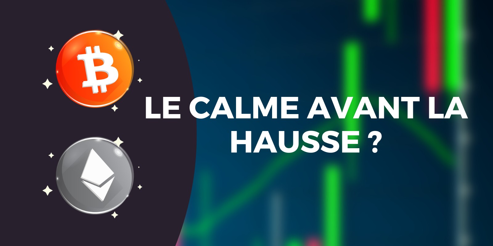 Le Bitcoin (BTC) et l'Ether (ETH) consolident - Le calme avant de repartir plus haut ?