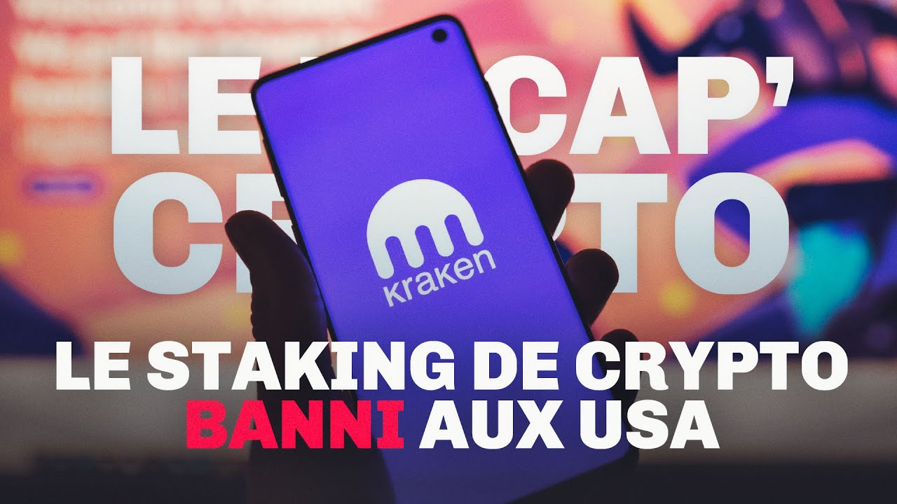 Le staking de cryptos banni aux États-Unis ? Le Récap' Crypto #50