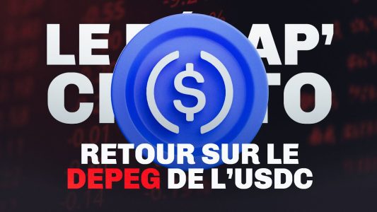Retour sur la chute de l'USDC – Le Récap' Crypto #54