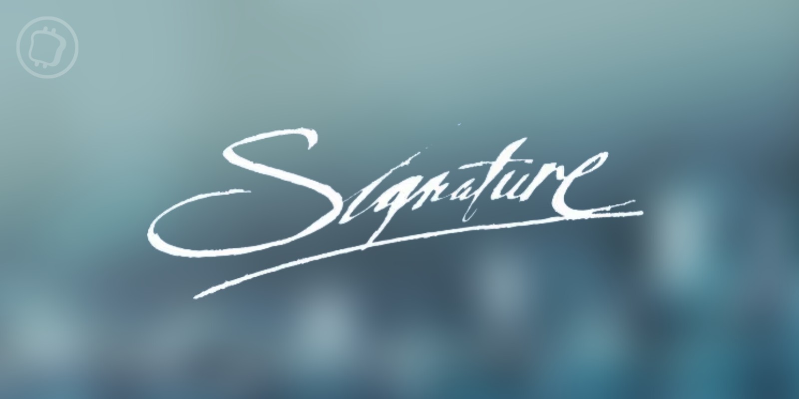 Chute de Signature : la banque faisait l’objet d’une investigation pour blanchiment d’argent