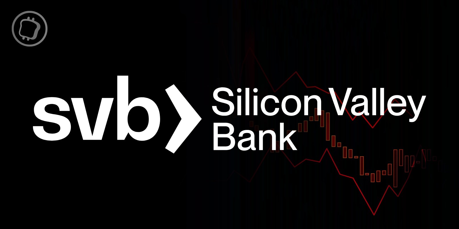 La Silicon Valley Bank s'effondre, les marchés financiers sont en panique