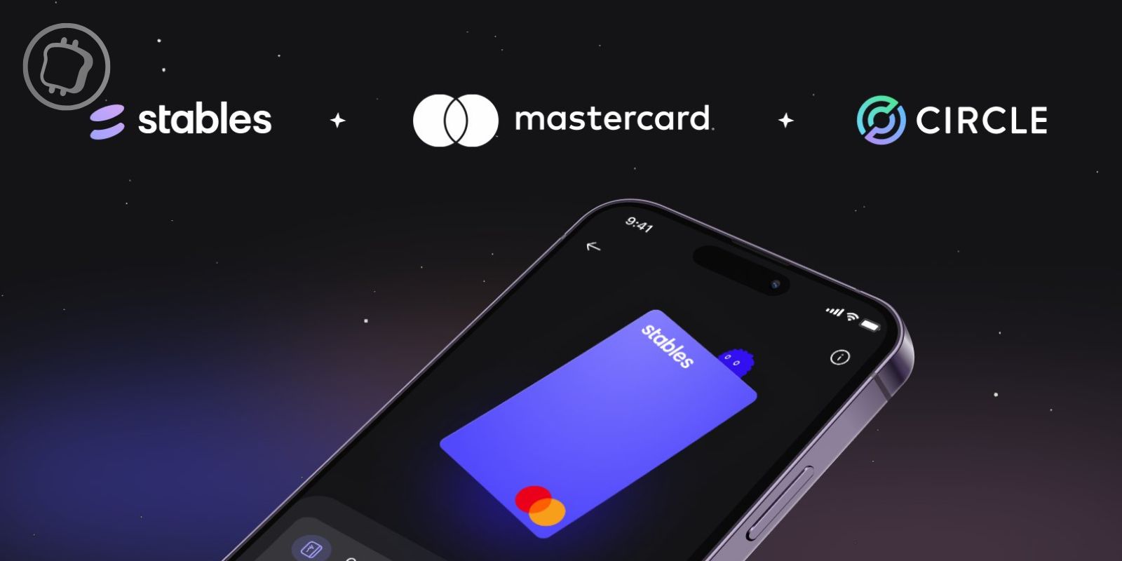 Stables s’associe à Mastercard et Circle pour faciliter les paiements en stablecoins