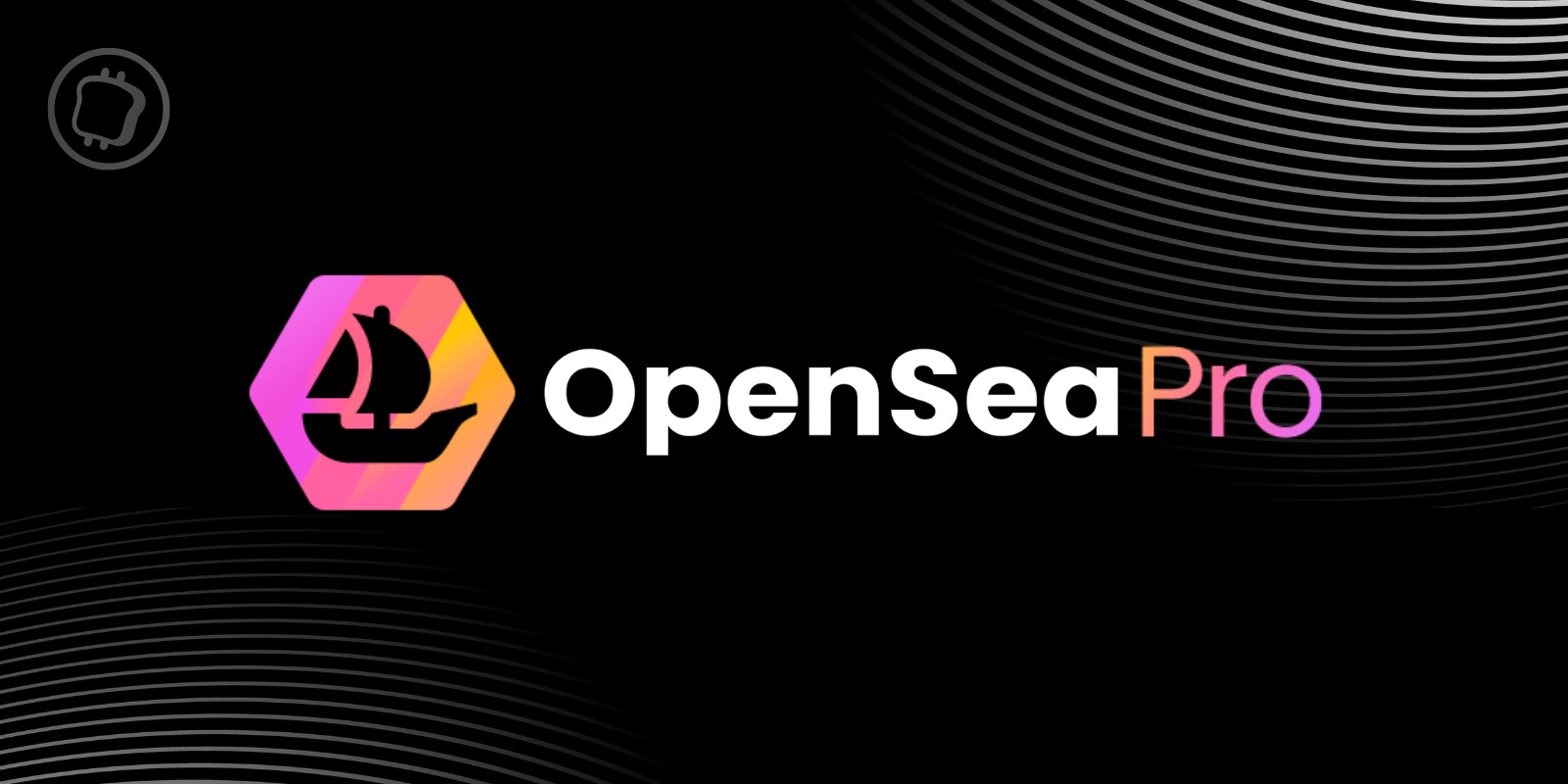 OpenSea Pro : l'agrégateur de marketplace de NFT est lancé