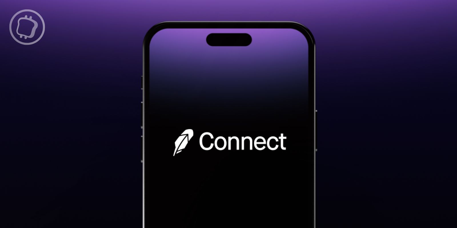 Robinhood présente Connnect, sa solution pour lier sa plateforme aux applications Web3