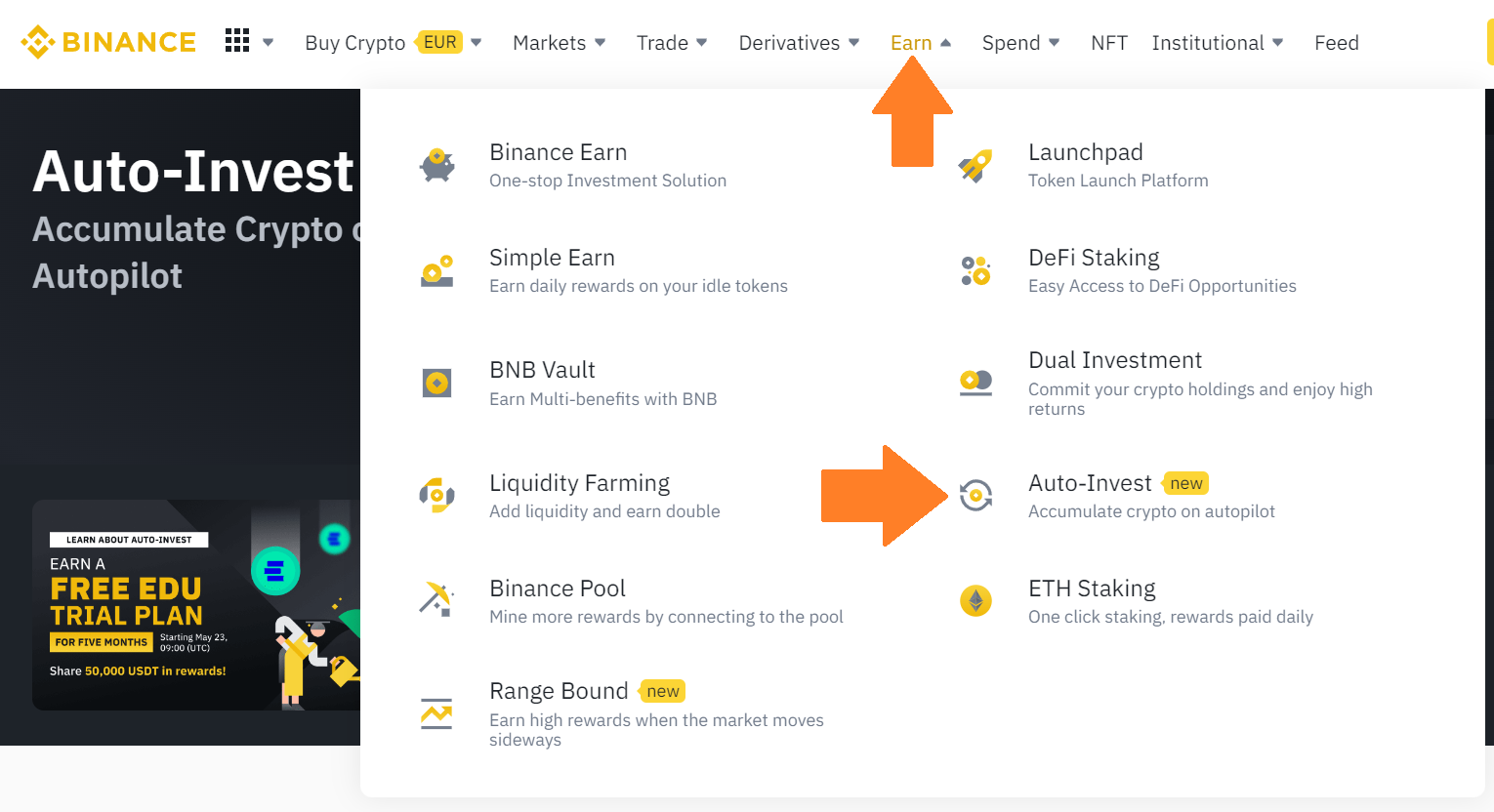 Accéder au menu de Binance Auto-Invest Accéder au menu de Binance Auto-Invest