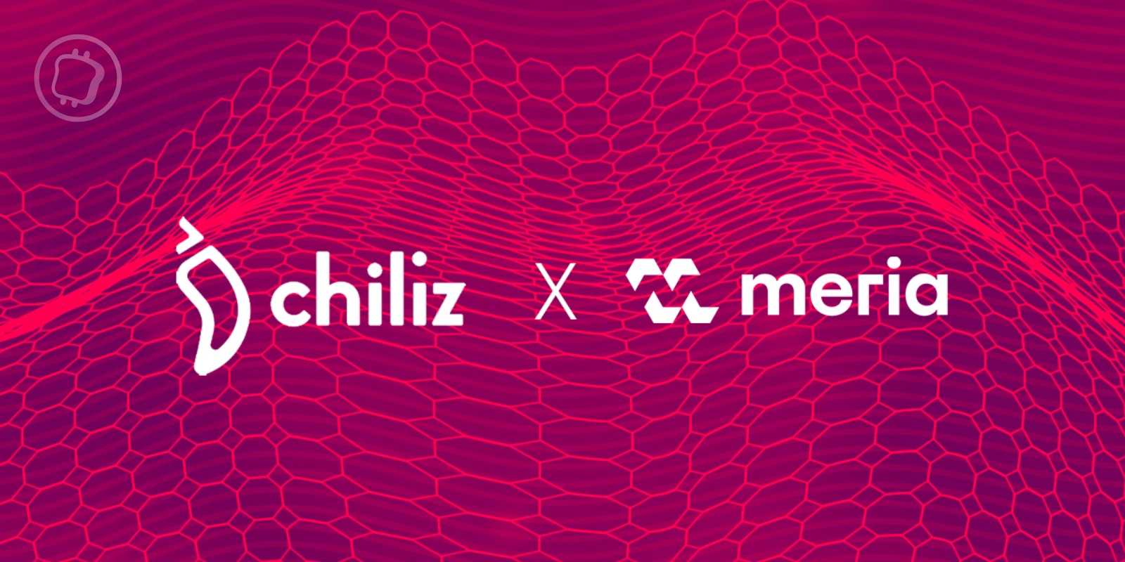 Chiliz lance publiquement son mainnet avec Meria parmi les premiers validateurs