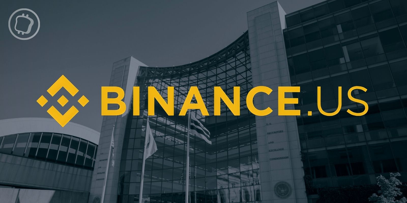 Cryptomonnaies : la SEC demande le gel des actifs de Binance.US