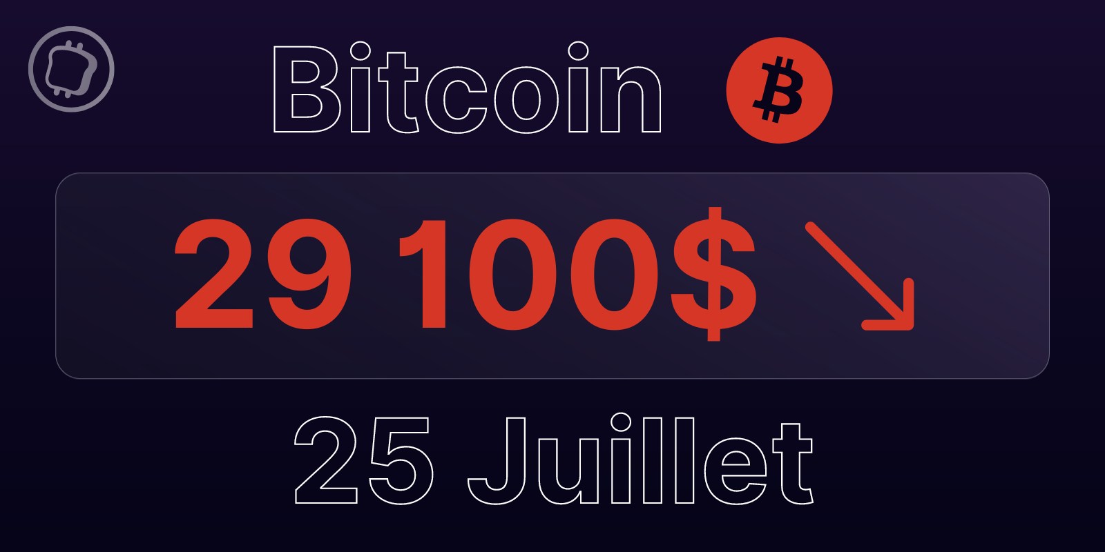 Bitcoin à 29 100 $ le 25 juillet 2023 – La correction se poursuit pour le BTC
