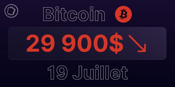 Bitcoin à 29 900 $ le 19 juillet 2023 – Le BTC peut-il éviter un retour à 28 300 $ ?