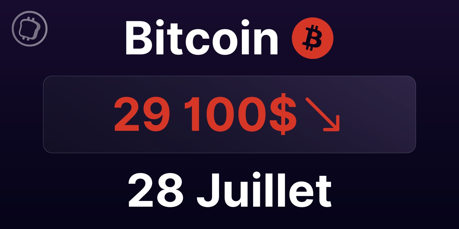 Cette annonce va précipiter la chute du Bitcoin ? Analyse du BTC le 28 juillet