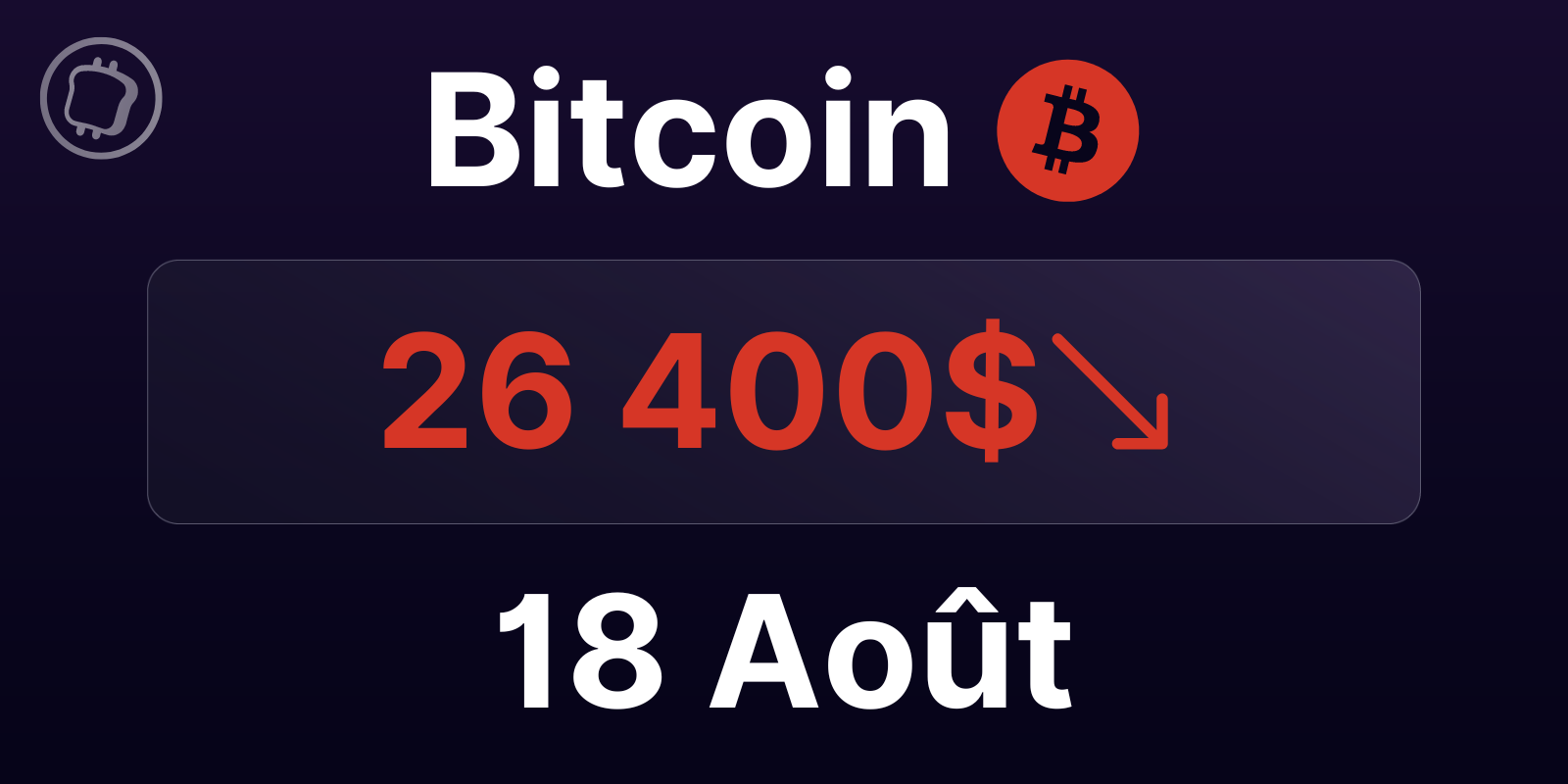 Le Bitcoin est de retour sous les 26 000 $ – Peut-il aller plus bas ? Analyse du BTC le 18 août 2023