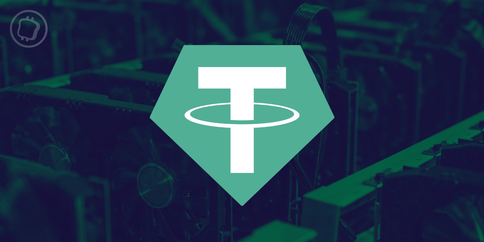 Tether (USDT) se lance dans le mining de Bitcoin (BTC) en Europe – Que prévoit l’entreprise ?