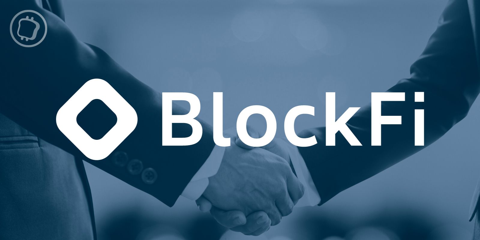 La plateforme de cryptomonnaies BlockFi sort de la faillite : qu’est-ce que cela signifie ?