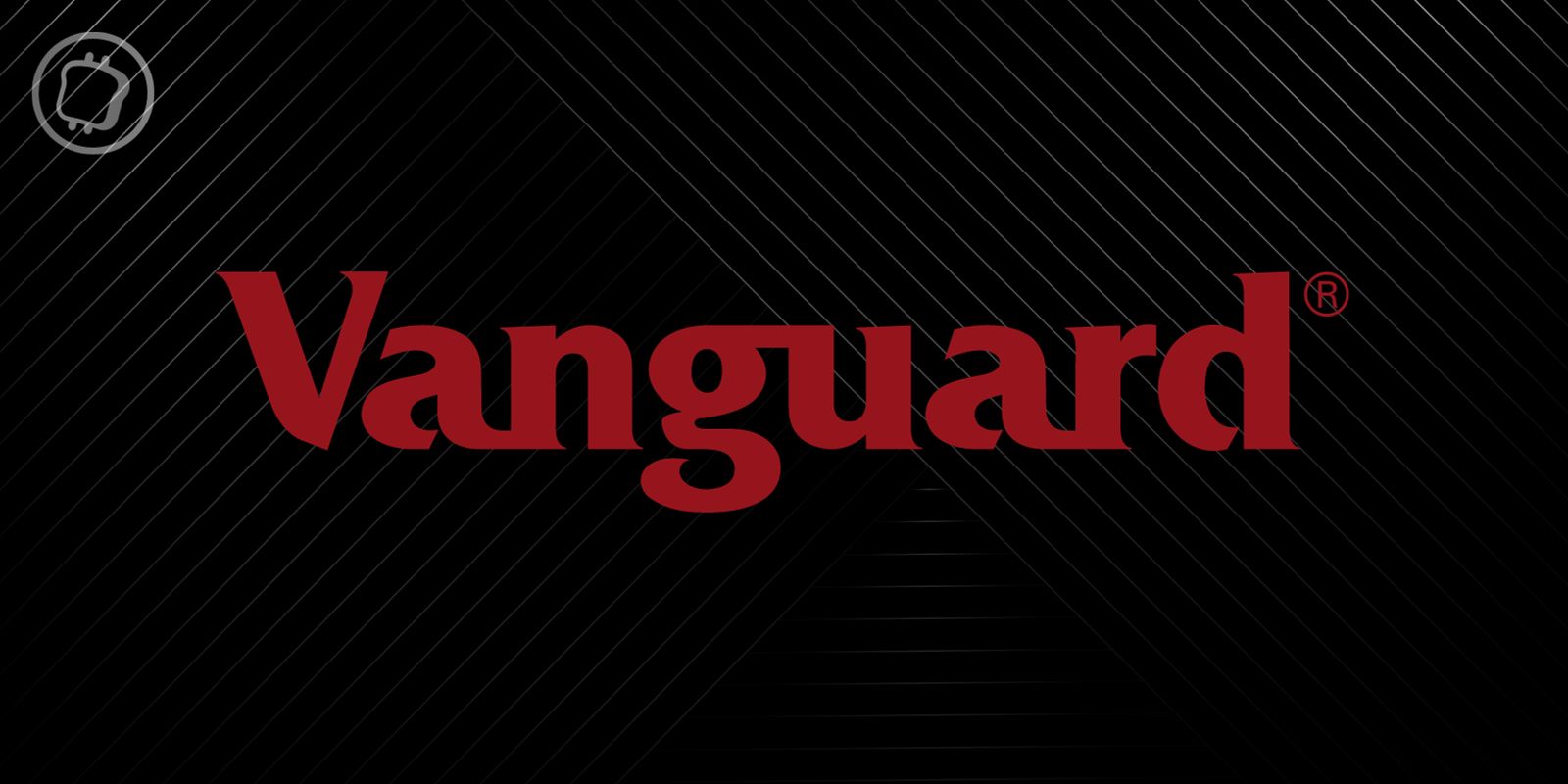Vanguard dit non aux ETF Bitcoin : Pourquoi ?