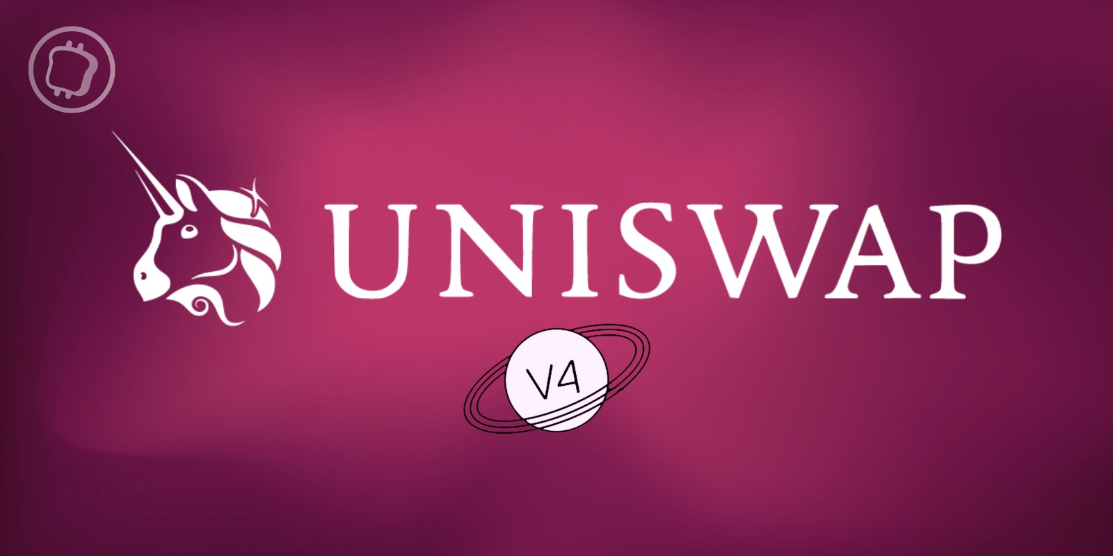 Uniswap v4 : nous connaissons enfin la date de son lancement