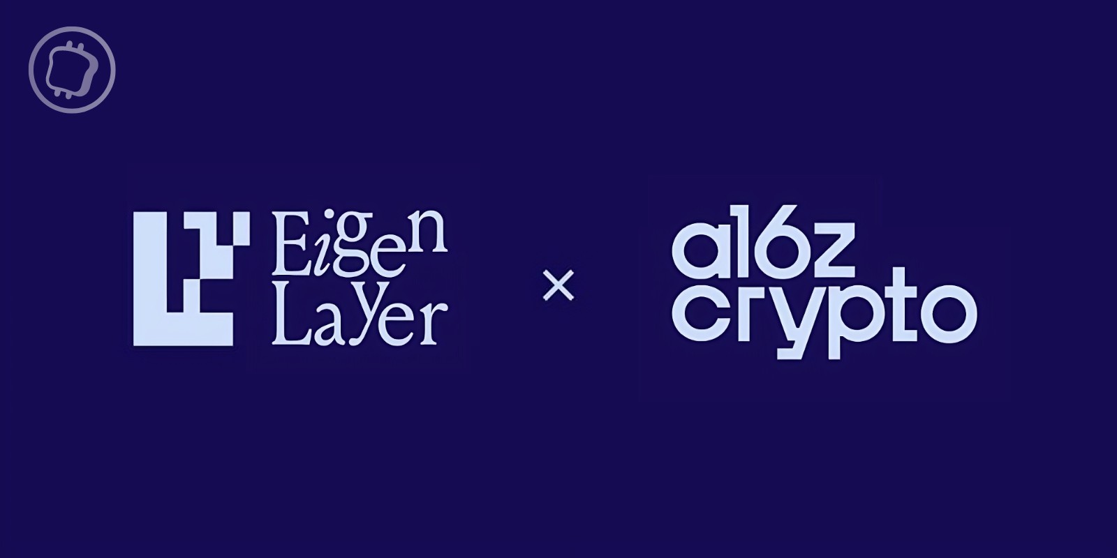 Restaking : le protocole EigenLayer lève 100 millions de dollars auprès du géant Andreessen Horowitz (a16z)