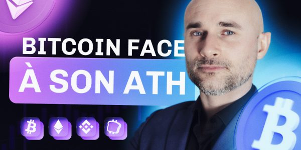 Bitcoin face à son ATH : le combat technique du moment ! Analyse exclusive de Vincent Ganne pour Cryptoast Research