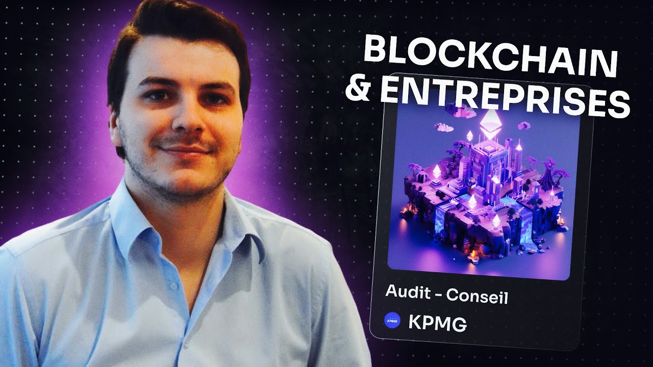 Il accompagne les entreprises dans leurs aventures blockchain - Podcast avec Stanislas Barthélémi de KPMG France