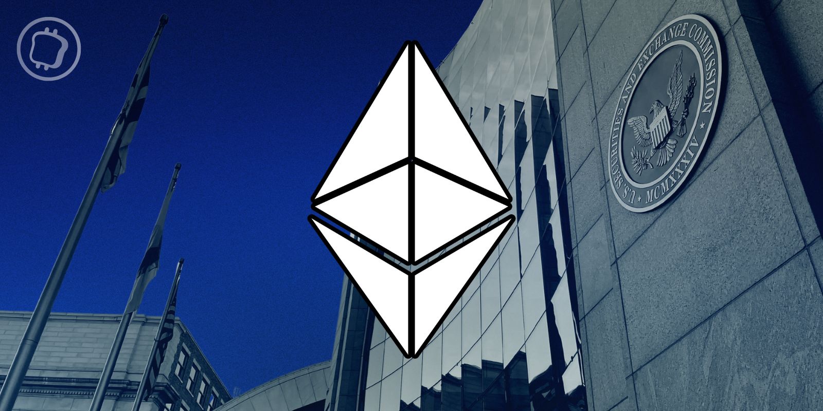ETF Ethereum spot : revirement de situation, une approbation probable de la SEC ?