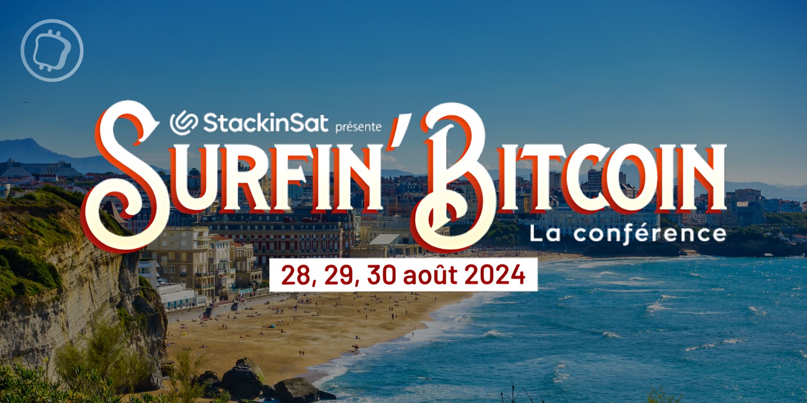 Surfin' Bitcoin 2024 : Découvrez le programme et les détails de la conférence la plus ensoleillée de France
