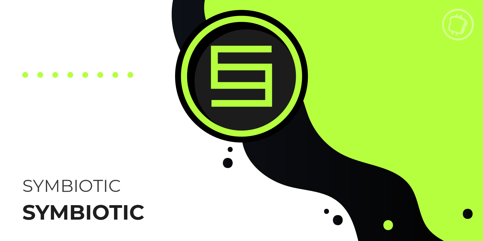 Qu'est-ce que Symbiotic ? Tout savoir sur ce protocole de restaking concurrent d'EigenLayer