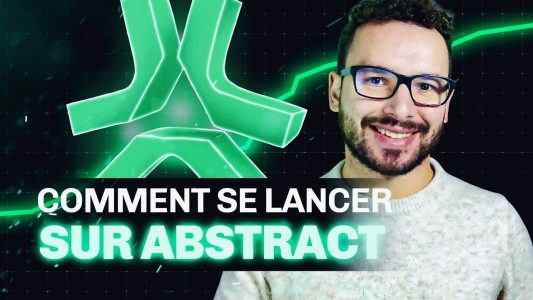Comment utiliser la blockchain Abstract pour tenter d'être éligible à l'airdrop ?