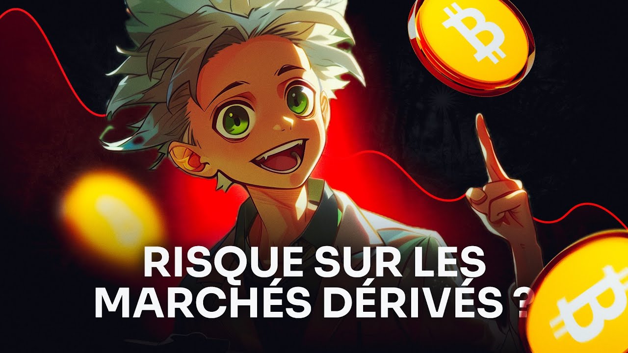 Risque pour Bitcoin sur les marchés dérivés ? Analyse en vidéo par le Prof. Chaîne