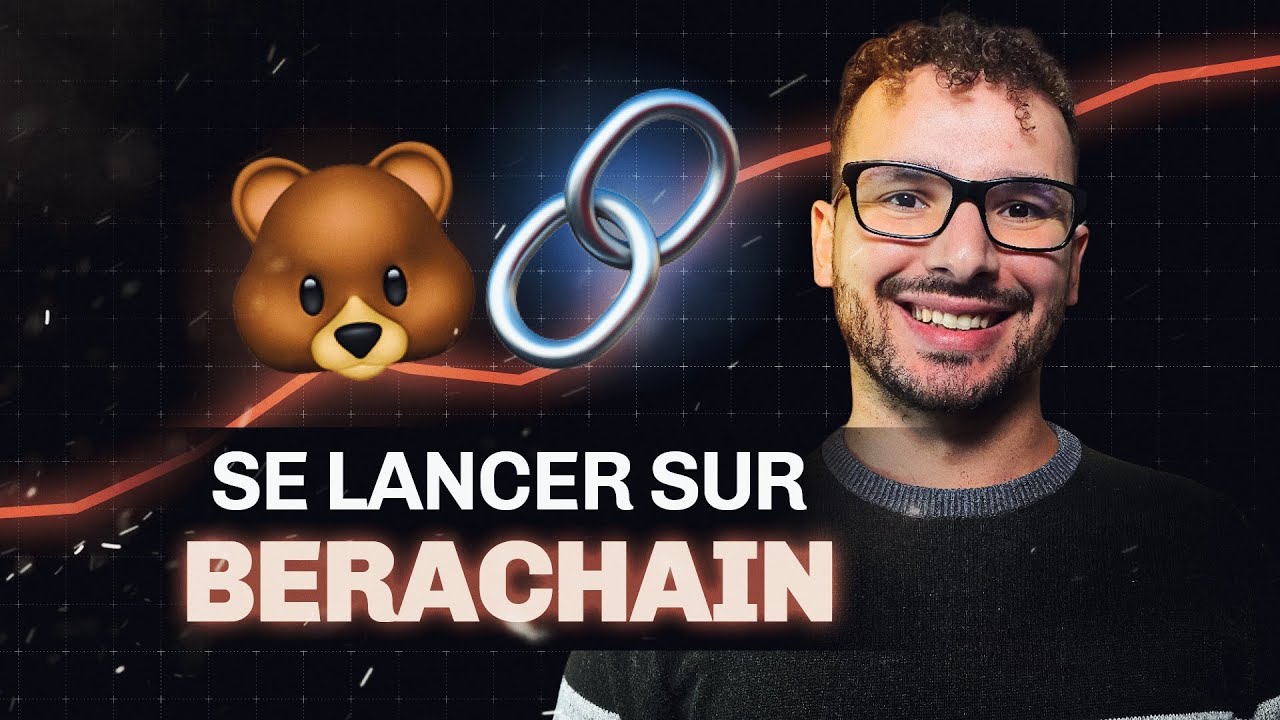 Vous souhaitez participer à l'écosystème Berachain ? Voici notre guide en vidéo