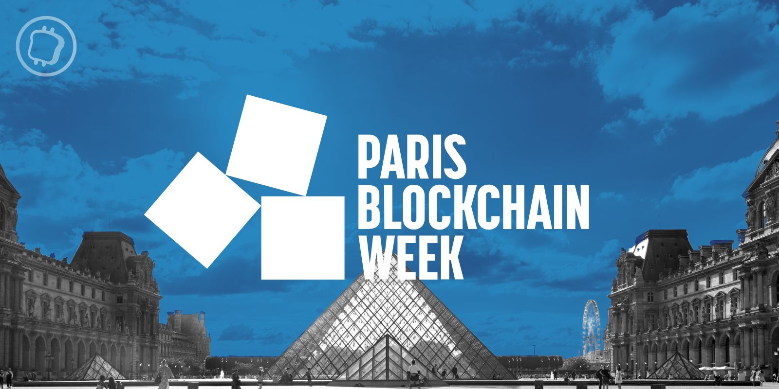Paris Blockchain Week (PBW) : que réserve la 6e édition de l’un des plus grands évènements crypto ?