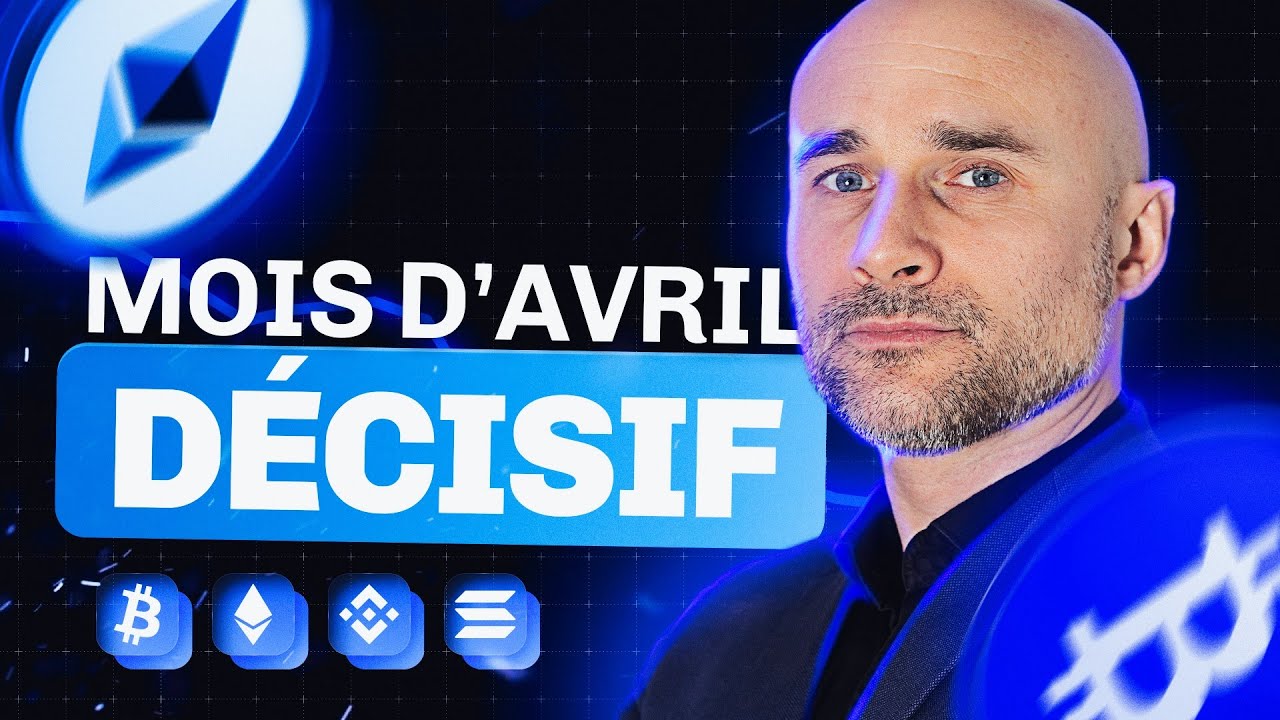 Un mois d'avril décisif pour Bitcoin ! L'analyse de Vincent Ganne en vidéo